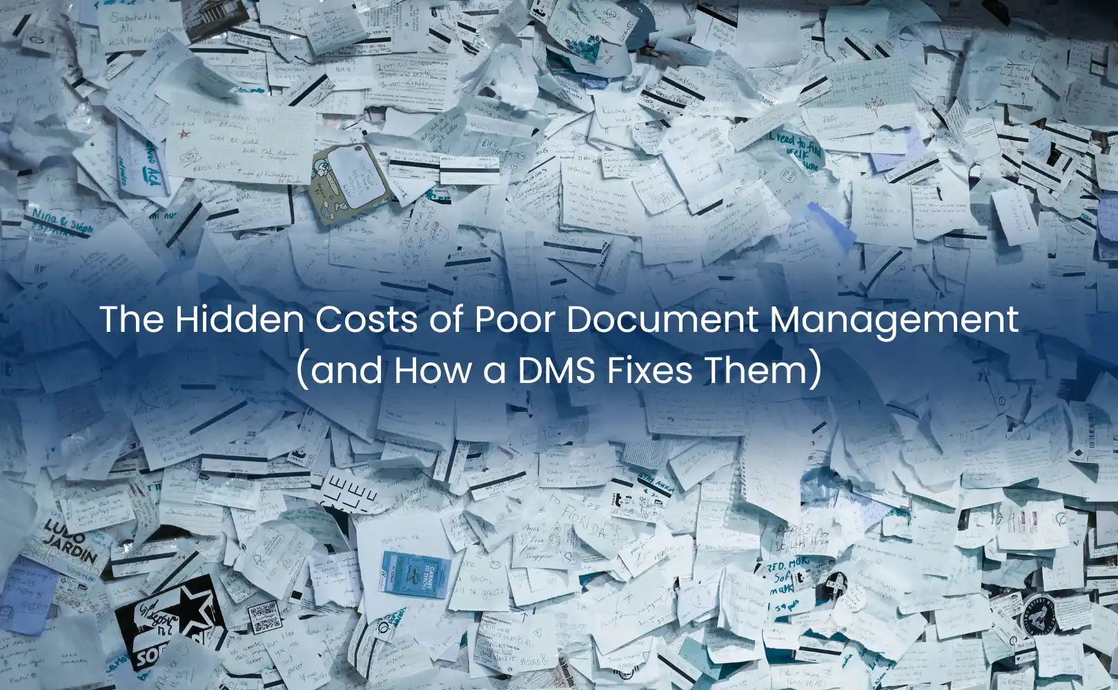 Reduce Hidden Costs with a Document Management System